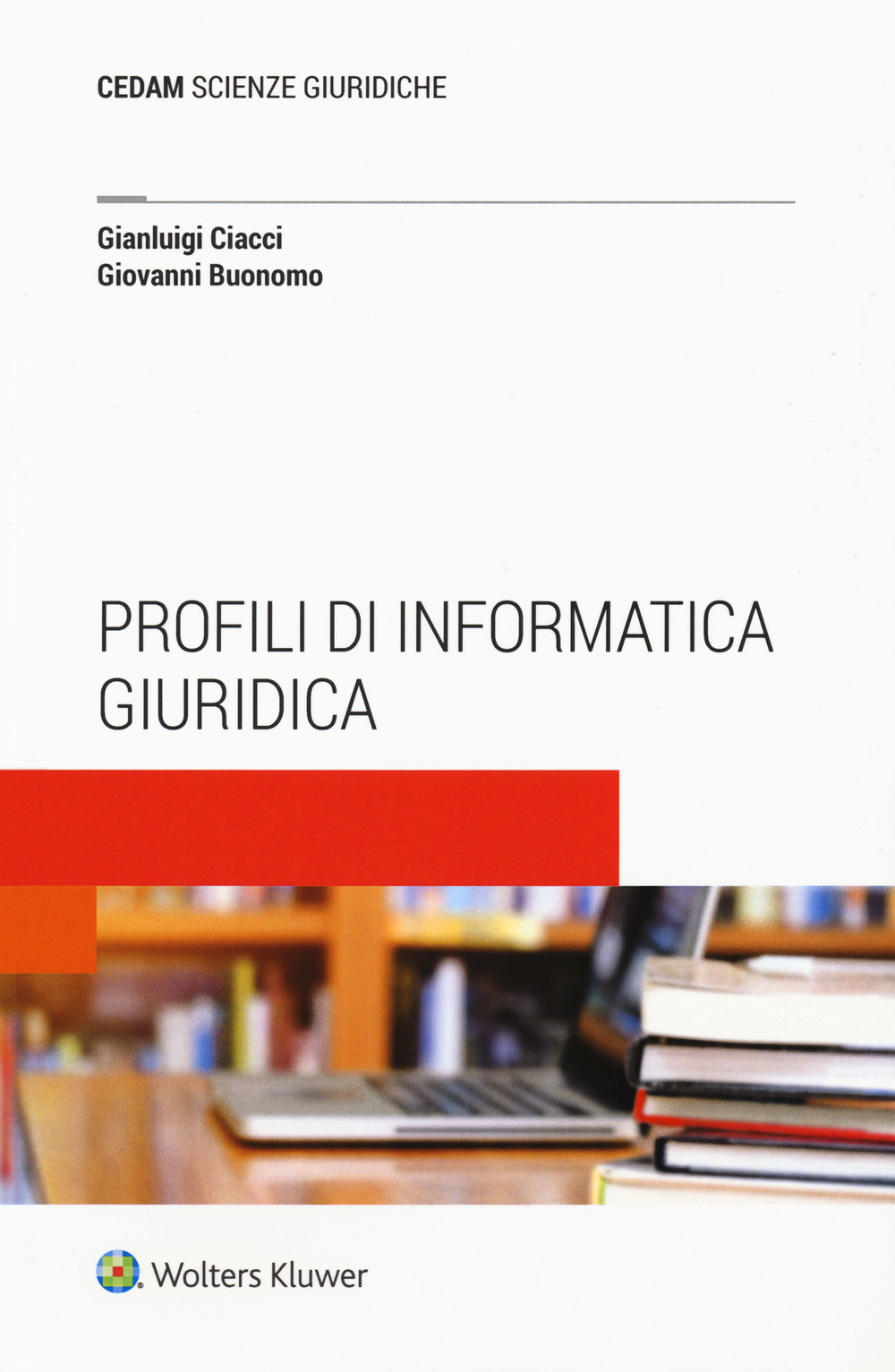 Profili di informatica giuridica