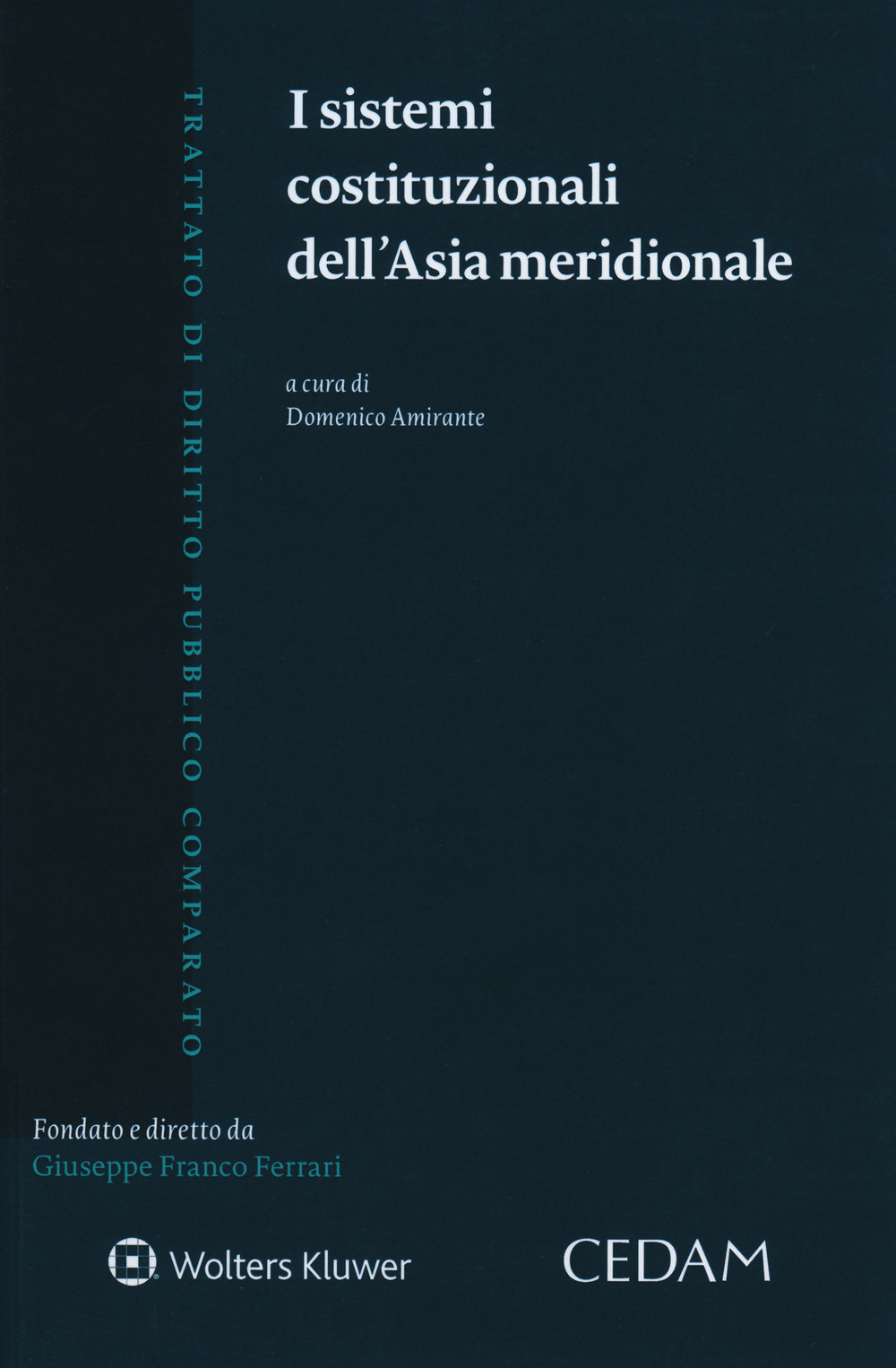 I sistemi costituzionali dell'Asia meridionale