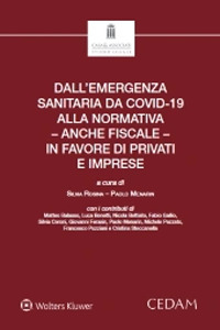 Dall'emergenza sanitaria da covid-19 alla normativa – anche fiscale – in favore di privati e imprese