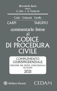 Commentario breve al Codice di procedura civile. Complemento giurisprudenziale