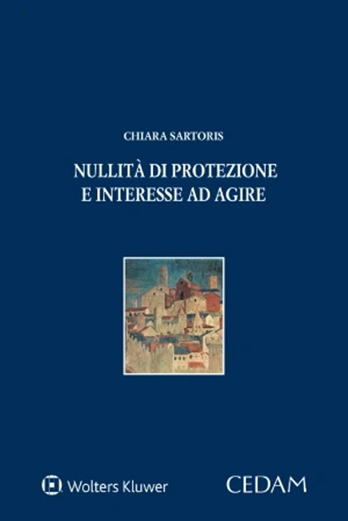 Nullità di protezione e interesse ad agire