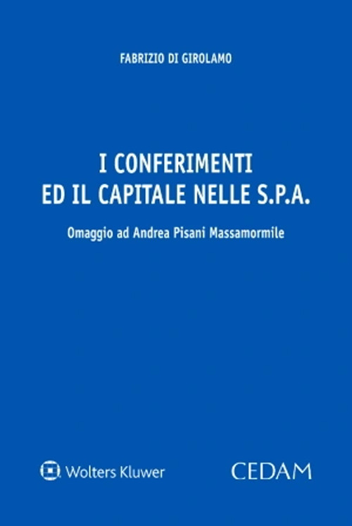 I conferimenti ed il capitale nelle spa