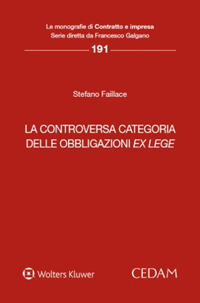 La controversa categoria delle obbligazioni ex lege
