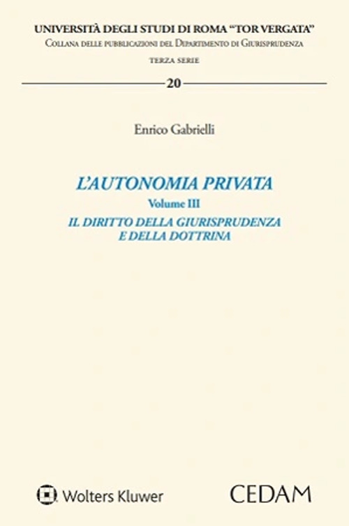 L'autonomia privata. Vol. 3