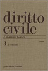 Diritto civile. Vol. 3: Il contratto