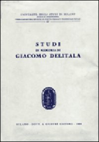 Studi in memoria di Giacomo Delitala