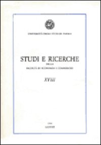Studi e ricerche della Facoltà di Economia e Commercio dell'Università di Parma. Vol. 18