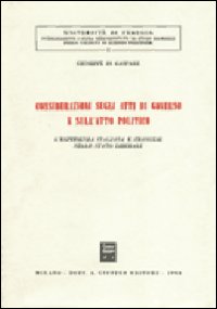 Considerazioni sugli atti di governo e sull'atto politico