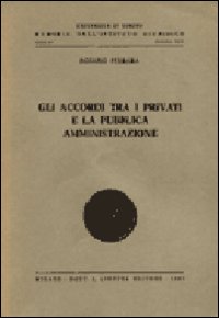 Gli accordi tra i privati e la pubblica amministrazione