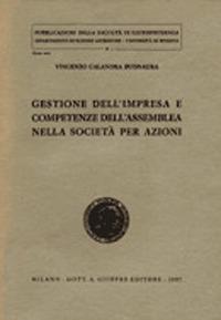 Gestione dell'impresa e competenze dell'assemblea nella società per azioni