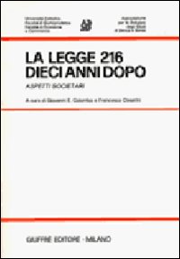 La legge 216 dieci anni dopo. Aspetti societari