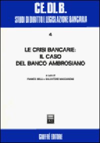 Le crisi bancarie: il caso del Banco Ambrosiano