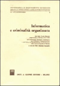 Informatica e criminalità organizzata