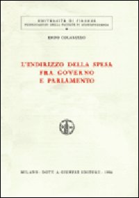 L'indirizzo della spesa fra governo e parlamento