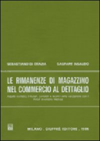Le rimanenze di magazzino nel commercio al dettaglio