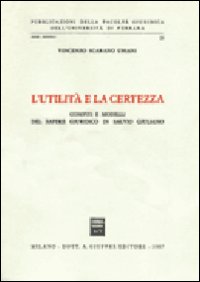 L'utilità e la certezza. Compiti e modelli del sapere giuridico in Salvio Giuliano