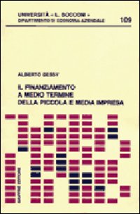 Il finanziamento a medio termine della piccola e media impresa
