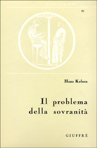 Il problema della sovranità e la teoria del diritto internazionale. Contributo per una dottrina pura del diritto