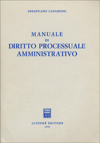 Manuale di diritto processuale amministrativo
