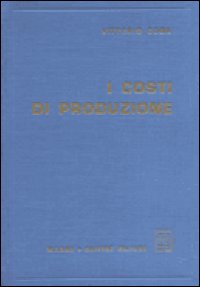 I costi di produzione