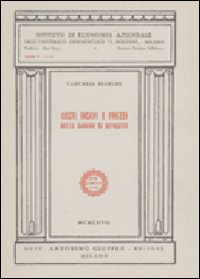 Costi, ricavi e prezzi nelle banche di deposito