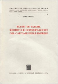 Flussi di valori, reddito e conservazione del capitale nelle imprese