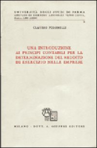 Una introduzione ai principi contabili per la determinazione del reddito di esercizio nelle imprese