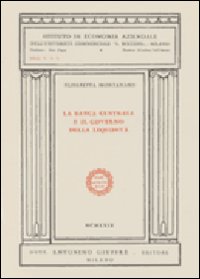 La banca centrale e governo della liquidità