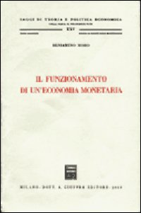 Il funzionamento di un'economia monetaria