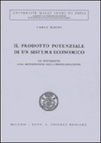 Il prodotto potenziale di un sistema economico