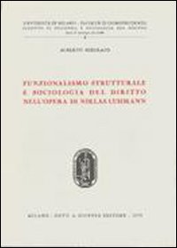 Funzionalismo strutturale e sociologia del diritto nell'opera di Niklas Luhmann