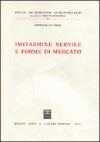 Imitazione servile e forme di mercato