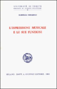 L'espressione musicale e le sue funzioni