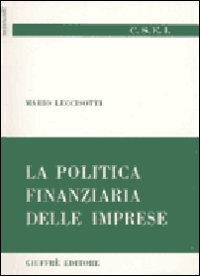 La politica finanziaria delle imprese