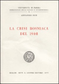 La crisi bosniaca del 1908