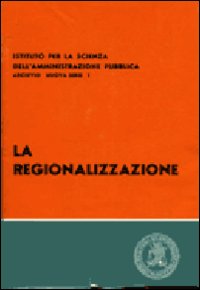 La regionalizzazione