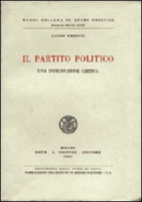 Il partito politico. Una introduzione critica