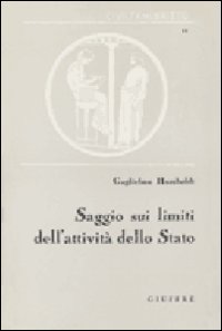 Saggio sui limiti dell'attività dello Stato