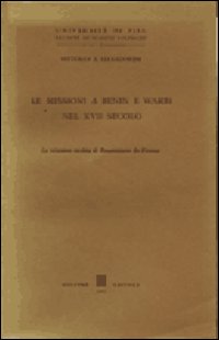 Le missioni a Benin e Warri nel XVIII secolo. La relazione inedita di Bonaventura da Firenze