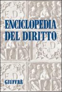 Enciclopedia del diritto. Indice analitico. Indice degli autori