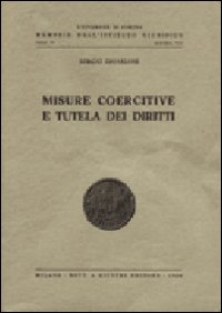 Misure coercitive e tutela dei diritti