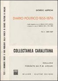 Diario politico 1855-1876. Vol. 1: 1855-1857