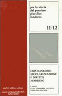 Cristianesimo, secolarizzazione e diritto moderno