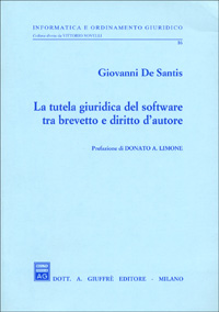 La tutela giuridica del software tra brevetto e diritto d'autore