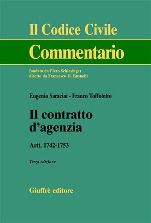 Il contratto d'agenzia. Artt. 1742-1753