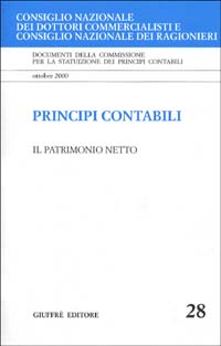 Principi contabili. Vol. 28: Il patrimonio netto