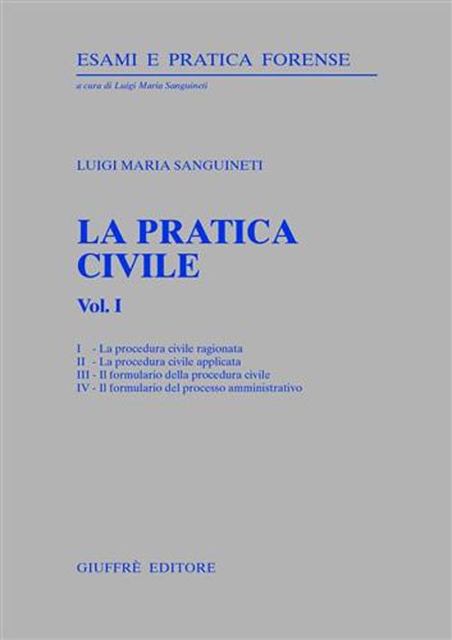 La pratica civile. Vol. 1