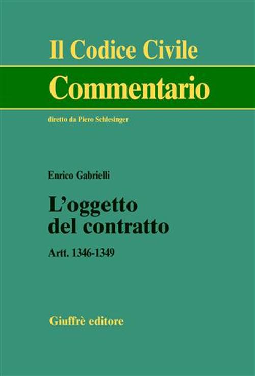 L'oggetto del contratto. Artt. 1346-1349