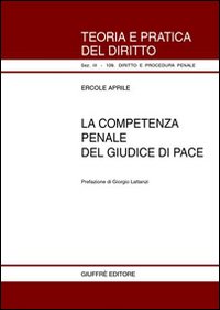 La competenza penale del giudice di pace