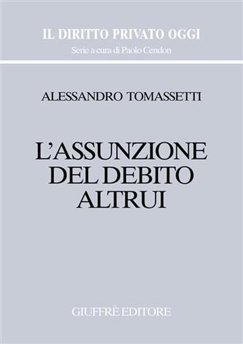 L'assunzione del debito altrui